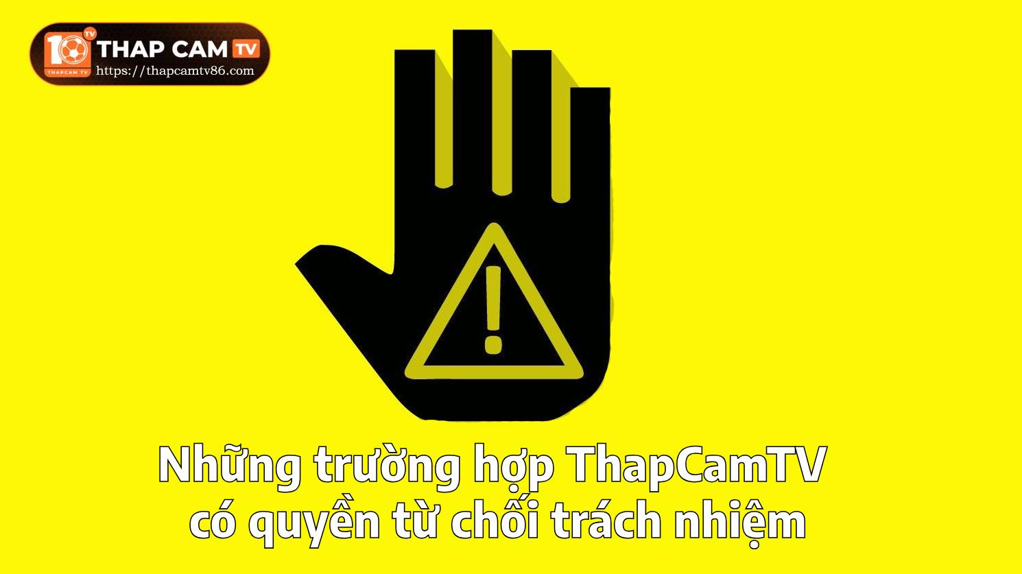 Những trường hợp có quyền từ chối trách nhiệm